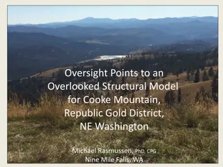 Structural Model for Cooke Mountain in Republic Gold District, NE Washington