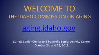 Idaho Commission on Aging Town Hall Meetings and Services Overview