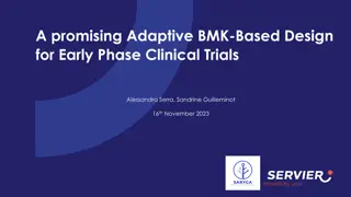 Promising Adaptive BMK-Based Design for Early Phase Clinical Trials