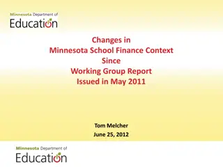 Changes in Minnesota School Finance Context Since 2011 Report