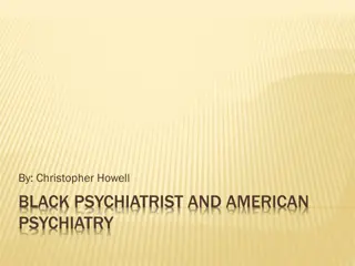 Pioneering Black Psychiatrists in American History