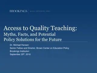 Access to Quality Teaching: Myths, Facts, and Policy Solutions