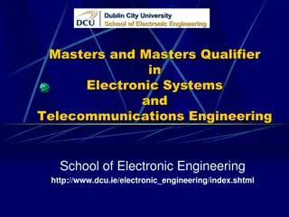 Electronic Systems and Telecommunications Engineering Masters Programme at School of Electronic Engineering