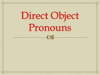 Direct Object Pronouns in Spanish