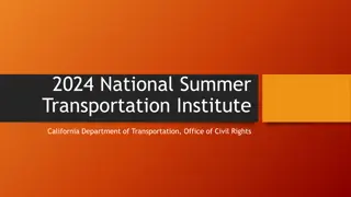 National Summer Transportation Institute (NSTI) Program Overview