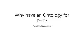 Importance of Ontology in System Development for DoT