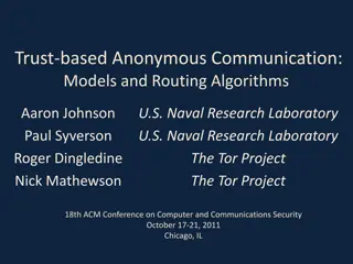 Trust-Based Anonymous Communication Models and Routing Algorithms