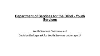 Comprehensive Youth Services for the Blind