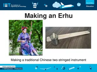 DIY Guide: Making an Erhu - A Traditional Chinese Instrument