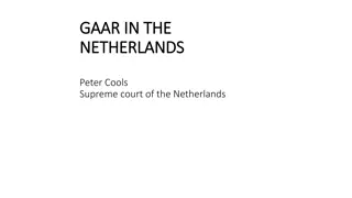 Overview of GAAR in the Netherlands