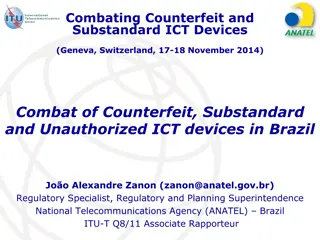 Addressing Counterfeit and Substandard ICT Devices in Brazil: The SIGA Project