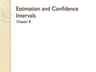 Estimation and Confidence Intervals in Statistics