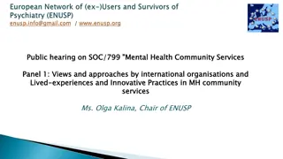 Challenges and Innovations in Mental Health Community Services within European Countries