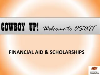 OSUIT Financial Aid and Scholarships Process