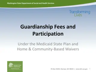 Guardianship Fees and Participation Under Medicaid