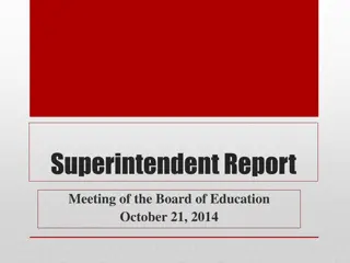 Board of Education Meeting Report Highlights, October 21, 2014