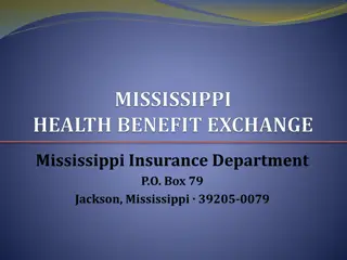 The Mississippi Insurance Department and Health Insurance Exchanges