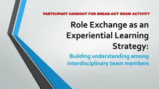 Role Exchange for Interdisciplinary Team Building