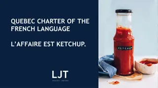 Quebec Language Charter Amendments: Impact on Business Contracts