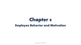 Employee Behavior and Motivation in Organizations