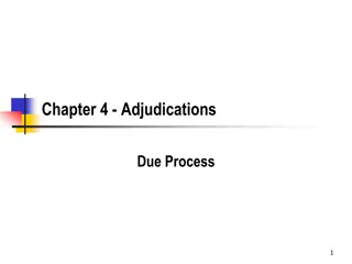 Due Process: Substantive and Procedural Dimensions