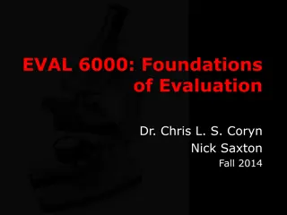 Foundations of Evaluation - Conference Experience and Approaches