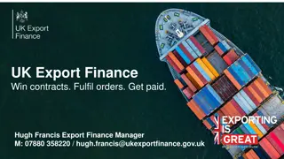 UK Export Finance: Supporting UK Businesses to Thrive in International Trade