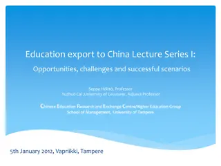 Education Export to China: Opportunities and Challenges Lecture Summary