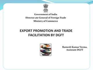 Directorate General of Foreign Trade: Promoting India's Exports and Trade