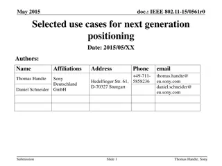 Next Generation Positioning Use Cases and Requirements