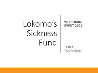 Overview of Lokomo's Sickness Fund: Membership, Operations, and More