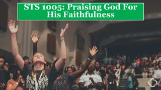 Praising God for His Faithfulness - A Reflection on Psalm 100