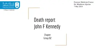 Forensic Medicine Course Report on JFK Assassination