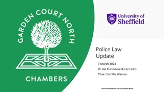 Recent Legal Developments in Police Law and Surveillance Practices