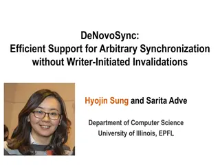 Efficient Support for Synchronization Without Invalidations