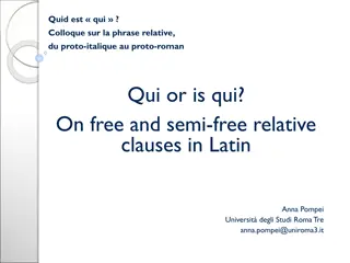 Headless vs. Headed Relative Clauses in Latin: A Comparative Study