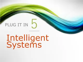 Intelligent Systems: AI, Expert Systems, and More