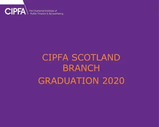 Graduation Ceremony of CIPFA Scotland Branch Graduates 2020