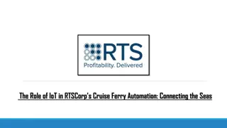 The Role of IoT in RTSCorp’s Cruise Ferry Automation Connecting the Seas