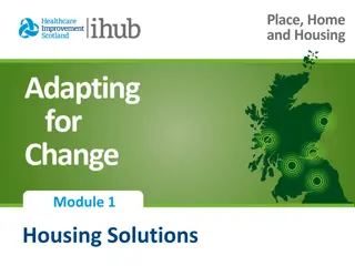 Module 1 Housing Solutions: Adapting for Change Program Summary