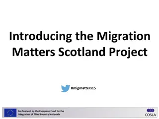 Migration Matters Scotland Project Overview