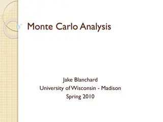 Monte Carlo Analysis for Uncertainty Assessment