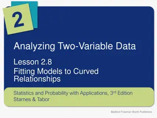 Quadratic and Exponential Models for Curved Relationships