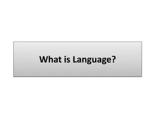 Understanding the Distinctive Features of Human Language