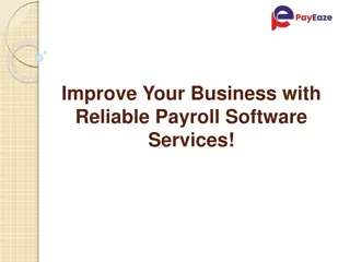 Improve Your Business with Reliable Payroll Software Services!