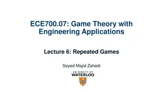 Game Theory with Engineering Applications: Repeated Games