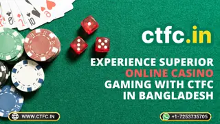 Play the Best Online Casino Games with CTFC in Bangladesh