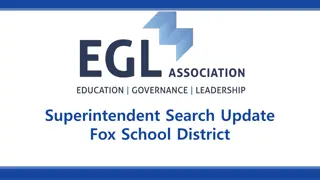 Fox School District Superintendent Search Update & Community Feedback