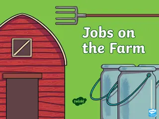 Life on the Farm: Jobs and Responsibilities of Farmers