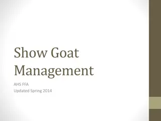 Comprehensive Guide to Show Goat Management and Care